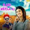 About Rani Mehla Ki Song